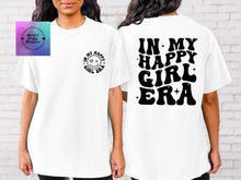Load image into Gallery viewer, In my Happy Girl Era