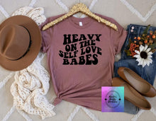 Load image into Gallery viewer, Heavy on the Self Love