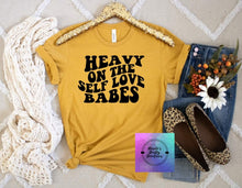 Load image into Gallery viewer, Heavy on the Self Love