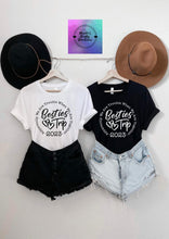 Load image into Gallery viewer, Bestie Trip