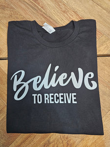 Believe to Receive