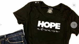 Hope Always Shirt