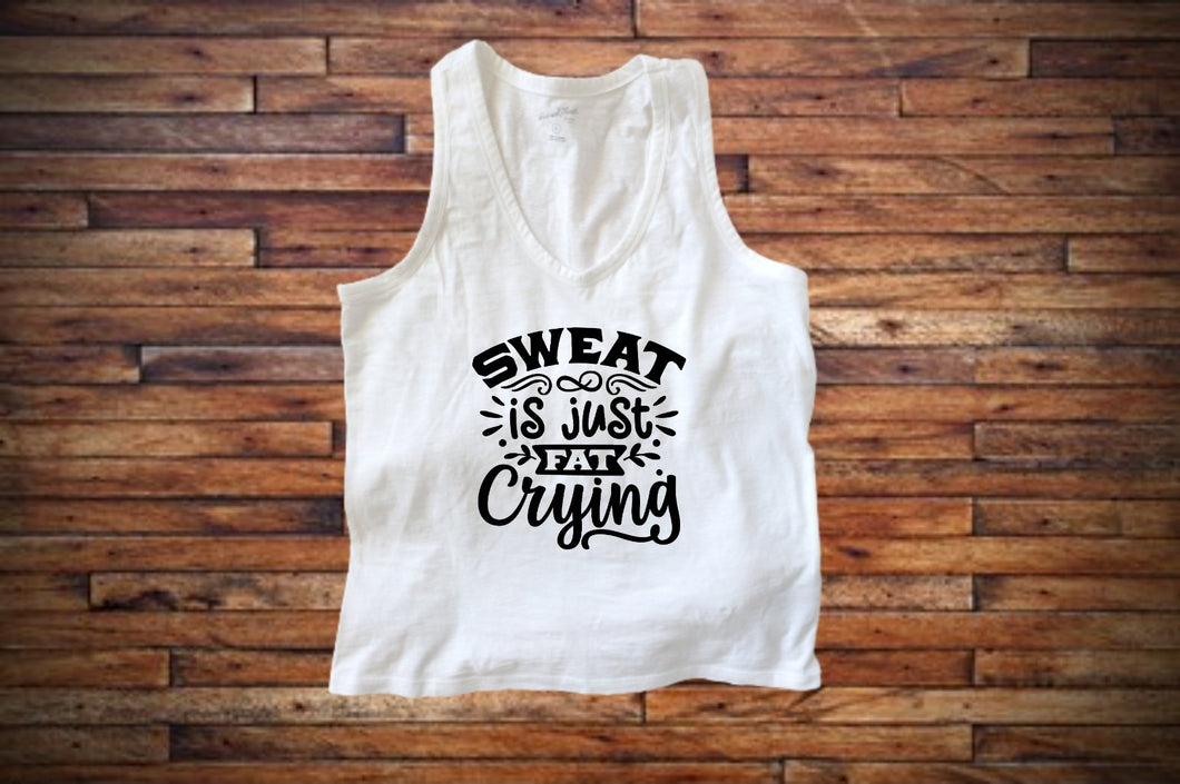 Sweat is just fat crying tank