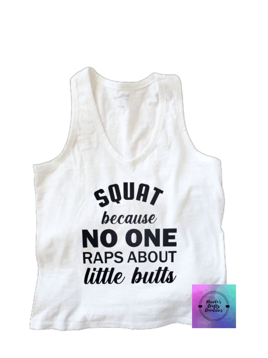 Squat because no one raps about little butts