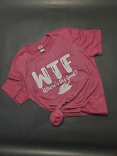 Load image into Gallery viewer, WTF Tee
