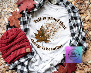 Fall Is Proof That Change Is Beautiful