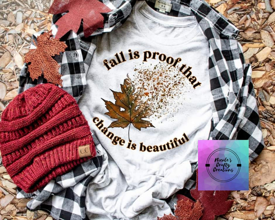 Fall Is Proof That Change Is Beautiful