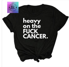 Load image into Gallery viewer, Fuck Cancer
